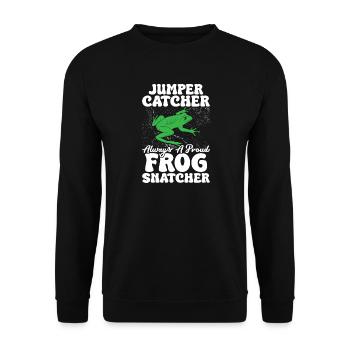 Frog Catcher Jumper Catcher Always A Proud Frog - Unisex Sweatshirt - black - Front - Alina (178cm) & Michal (187cm)