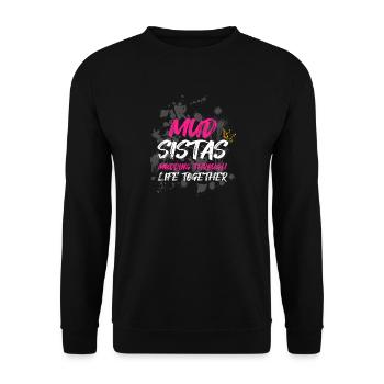 Mud sistas Schlammlauf Mud Run Muddy Race - Unisex Sweatshirt - black - Front - Alina (178cm) & Michal (187cm)
