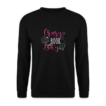 Crazy Book Lady - Unisex Sweatshirt - black - Front - Alina (178cm) & Michal (187cm)