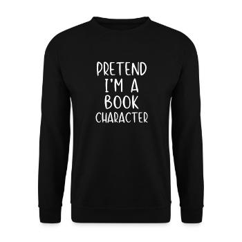 Stell dir vor, ich wäre eine Buchfigur - Unisex Pullover - Schwarz - Vorne - Alina (178cm) & Michal (187cm)