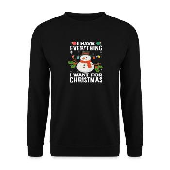 I've got everything I want Christmas love - Unisex Sweatshirt - black - Front - Alina (178cm) & Michal (187cm)
