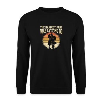 Militaer Mama The Hardest Part Letting Go - Unisex Pullover - Schwarz - Vorne - Alina (178cm) & Michal (187cm)