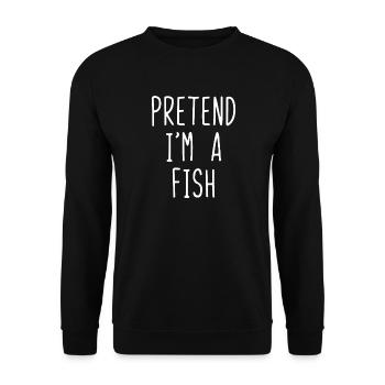 Fais comme si j’étais un poisson - Sweat-shirt Unisexe - noir - Devant - Alina (178cm) & Michal (187cm)