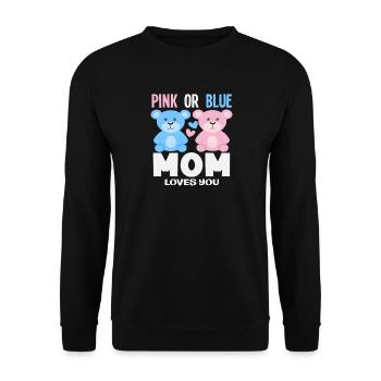 Pink Oder Blau Mama Liebt Dich - Unisex Pullover - Schwarz - Vorne - Alina (178cm) & Michal (187cm)