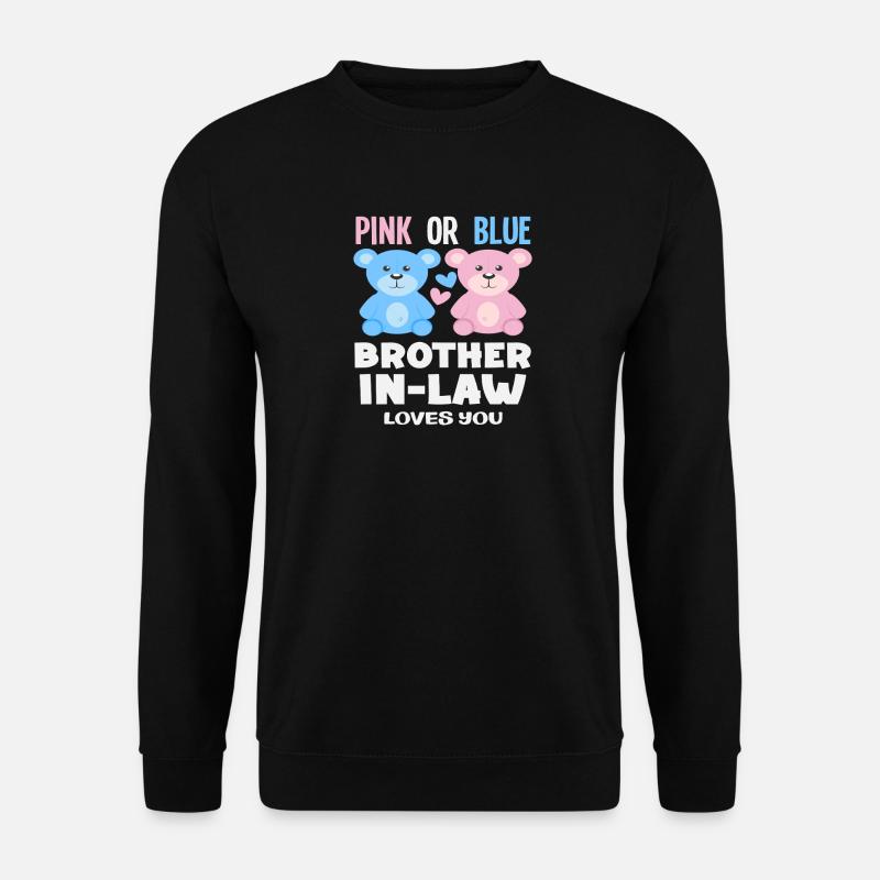 Pink Oder Blau Stiefbruder Liebt Dich - Unisex Pullover - Schwarz