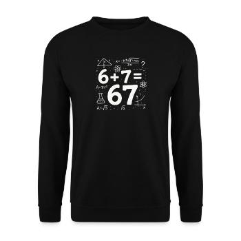 Six Seven 67 Meme 6+7=67 Italian Brainrot Humor - Unisex Sweatshirt - black - Front - Alina (178cm) & Michal (187cm)