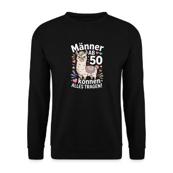  Männer Ab 50 Können Alles Tragen Lustiges Lama - Unisex Pullover - Schwarz - Vorne - Alina (178cm) & Michal (187cm)
