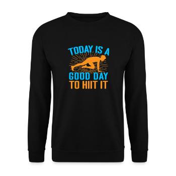 Fitness Fanatics Today A Good Day To Hiit - Unisex Pullover - Schwarz - Vorne - Alina (178cm) & Michal (187cm)