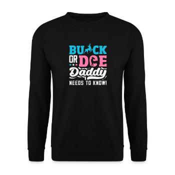 Buck Oder Doe Papa Will Es Wissen Reveal - Unisex Pullover - Schwarz - Vorne - Alina (178cm) & Michal (187cm)
