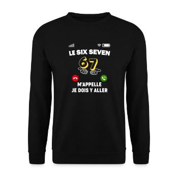 Le Six Seven M'appelle, je dois y aller - Sweat-shirt Unisexe - noir - Devant - Alina (178cm) & Michal (187cm)