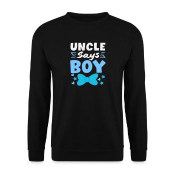 Onkel Sagt Junge Gender Reveal Party - Unisex Pullover - Schwarz - Vorne - Alina (178cm) & Michal (187cm)