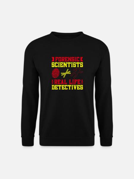 Forensic Science Major Real Life Detectives - Unisex Pullover - Schwarz