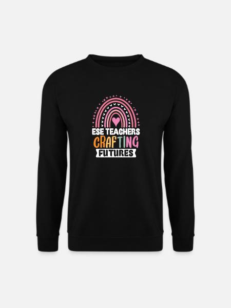 Geschenke für ESE-Lehrer - Unisex Pullover - Schwarz