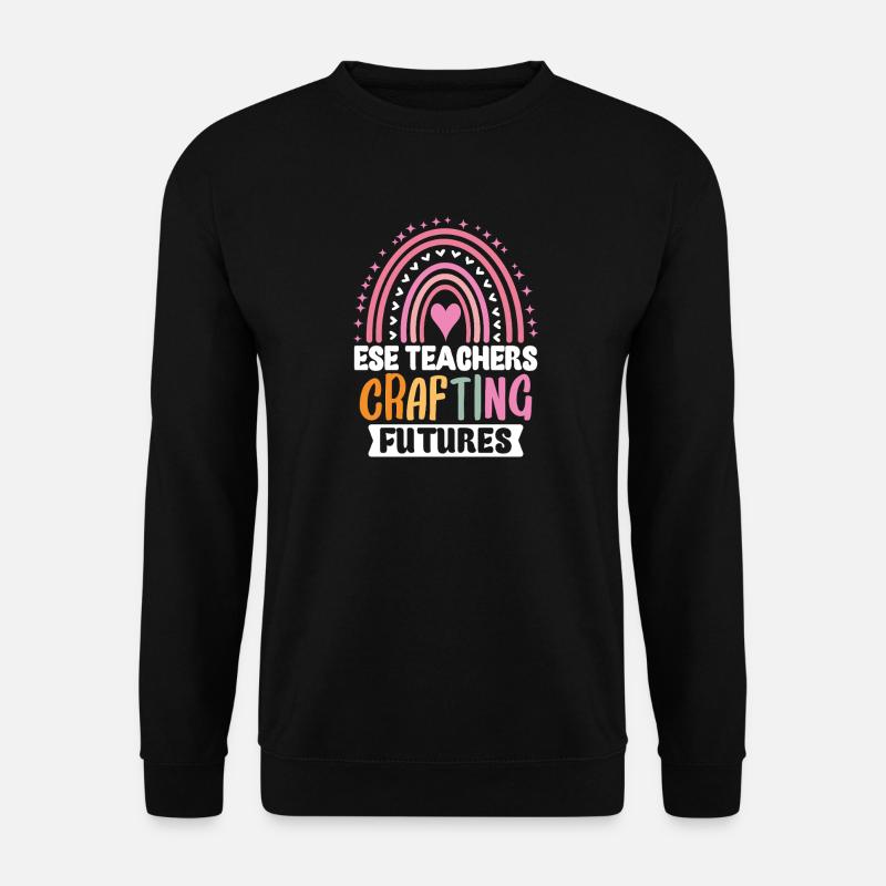 Geschenke für ESE-Lehrer - Unisex Pullover - Schwarz