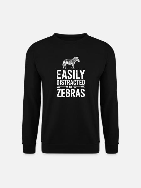 Zebra Sayings Zebras Funny Zebra Gift - Unisex Sweatshirt - black
