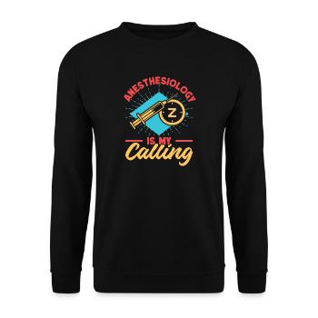 Anesthesiologist Is My Calling Anesthesia - Unisex Sweatshirt - black - Front - Alina (178cm) & Michal (187cm)