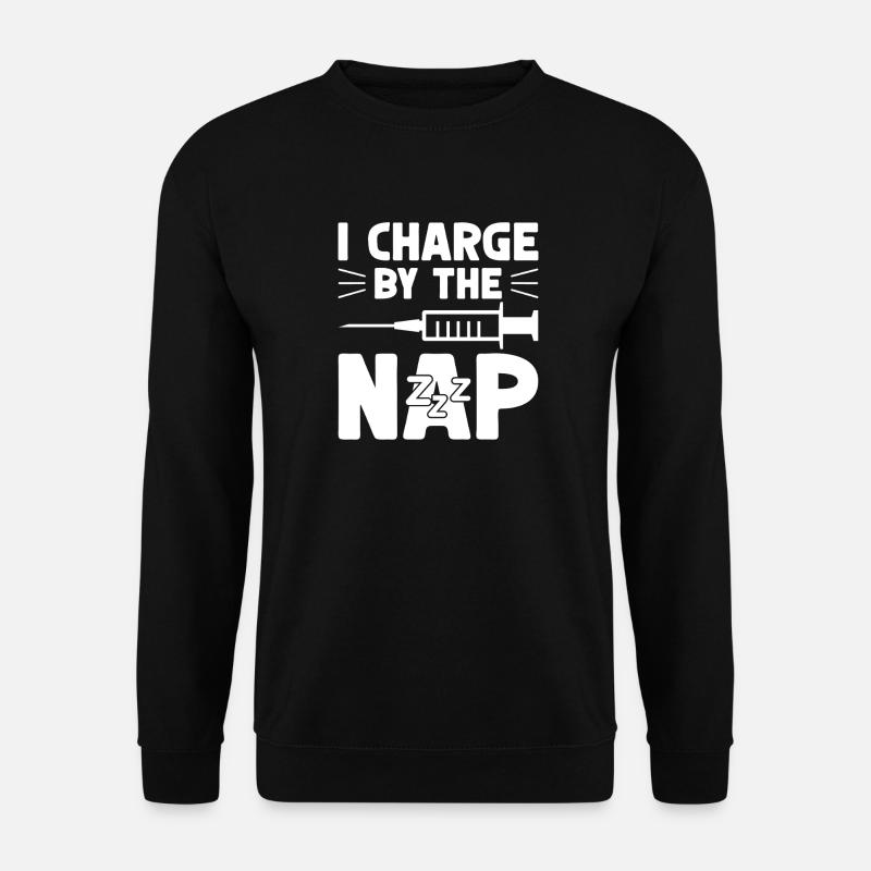 Anesthesiologist Charge The Nap Anesthesia - Unisex Sweatshirt - black