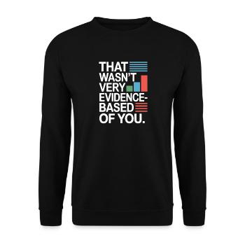 That Wasn't Evidence-Based Medicine Lab Nerd Doctor - Unisex Sweatshirt - black - Front - Alina (178cm) & Michal (187cm)