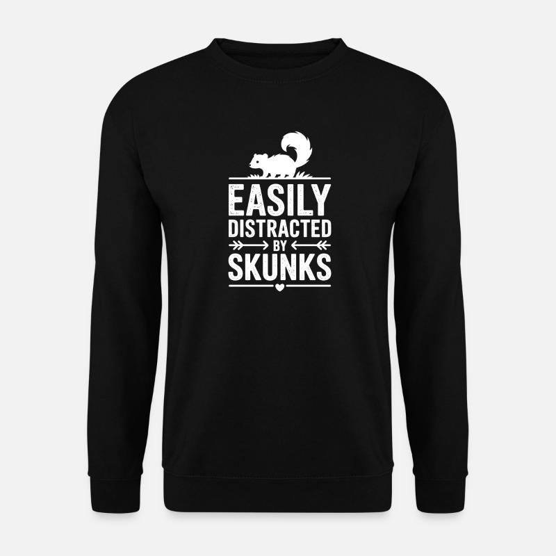 Skunk Sayings Funny Skunk Gift - Unisex Sweatshirt - black