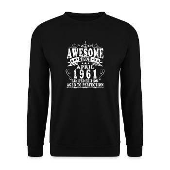 Birthday April 1961 Legendary Epic - Unisex Sweatshirt - black - Front - Alina (178cm) & Michal (187cm)