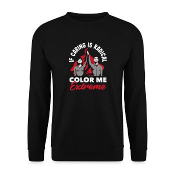 Radikalisiert Durch Grundlegenden - Unisex Pullover - Schwarz - Vorne - Alina (178cm) & Michal (187cm)