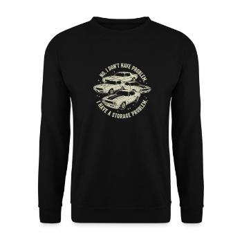 Je n’ai pas de problème de voiture, j’ai un problème de rangement - Sweat-shirt Unisexe - noir - Devant - Alina (178cm) & Michal (187cm)