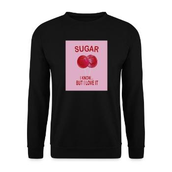 Sweet Sugar Love Pink Candy Humor Shirt - Unisex Pullover - Schwarz - Vorne - Alina (178cm) & Michal (187cm)