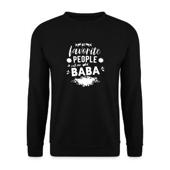 Meine Lieblingsleute nennen mich Baba - Unisex Pullover - Schwarz - Vorne - Alina (178cm) & Michal (187cm)