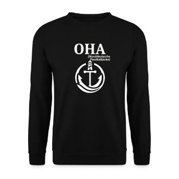OHA Norddeutscher Humor Spruch lustig - Unisex Pullover - Schwarz - Vorne - Alina (178cm) & Michal (187cm)