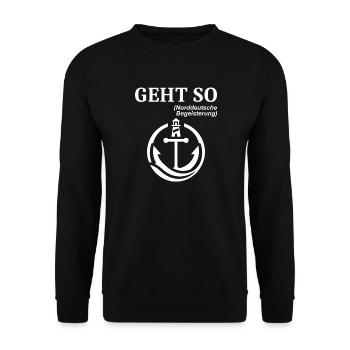 GEHT SO Norddeutscher Humor Spruch lustig  - Unisex Pullover - Schwarz - Vorne - Alina (178cm) & Michal (187cm)