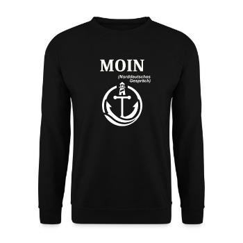 MOIN Norddeutscher Humor Spruch lustig  - Unisex Pullover - Schwarz - Vorne - Alina (178cm) & Michal (187cm)
