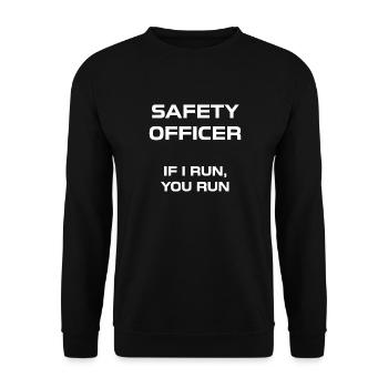 Safety Officer: If I Run, You Run - Unisex Sweatshirt - black - Front - Alina (178cm) & Michal (187cm)