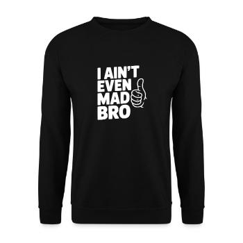 Je ne suis même pas fâché, frère - Sweat-shirt Unisexe - noir - Devant - Alina (178cm) & Michal (187cm)