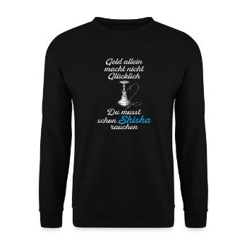Geld reicht nicht Shisha zählt - Unisex Pullover - Schwarz - Vorne - Alina (178cm) & Michal (187cm)