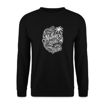 Mallorca 2026 Saying - Unisex Sweatshirt - black - Front - Alina (178cm) & Michal (187cm)