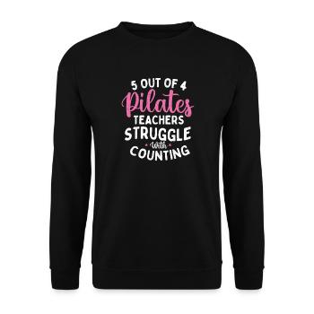 5 Out Of 4 Pilates Teachers Counting Joke - Unisex Sweatshirt - black - Front - Alina (178cm) & Michal (187cm)