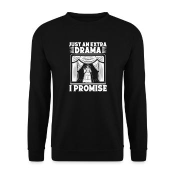 Theater Just An Extra Drama Musical Theatre - Unisex Pullover - Schwarz - Vorne - Alina (178cm) & Michal (187cm)
