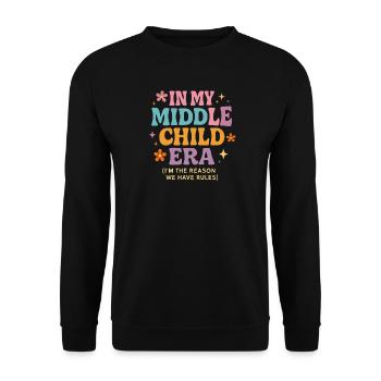 Daughter Family Humor In My Middle Child Era - Unisex Sweatshirt - black - Front - Alina (178cm) & Michal (187cm)