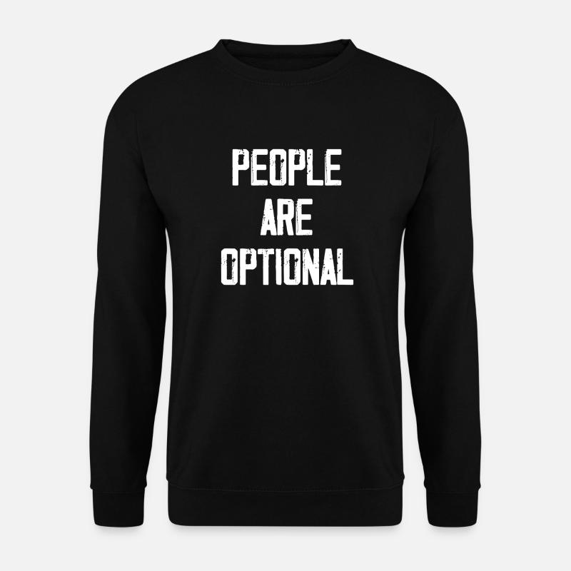 Menschen sind optional - Unisex Pullover - Schwarz