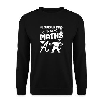Je suis un prof de maths - Sweat-shirt Unisexe - noir - Devant - Alina (178cm) & Michal (187cm)