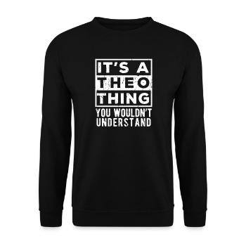 C’est un truc de Theo que tu ne comprendrais pas - Sweat-shirt Unisexe - noir - Devant - Alina (178cm) & Michal (187cm)