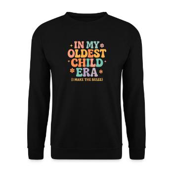 Daughter Family Humor In My Oldest Child Era - Unisex Sweatshirt - black - Front - Alina (178cm) & Michal (187cm)