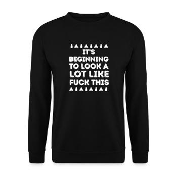 Ça commence à ressembler beaucoup à de la frustration - Sweat-shirt Unisexe - noir - Devant - Alina (178cm) & Michal (187cm)