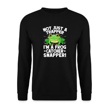 Frog Catcher Not Just A Trapper Frog Snapper Frog - Unisex Pullover - Schwarz - Vorne - Alina (178cm) & Michal (187cm)