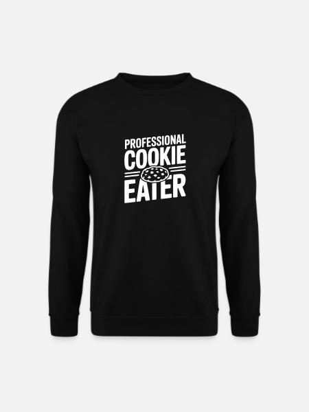 Professional Cookie Eater - Unisex Sweatshirt - black