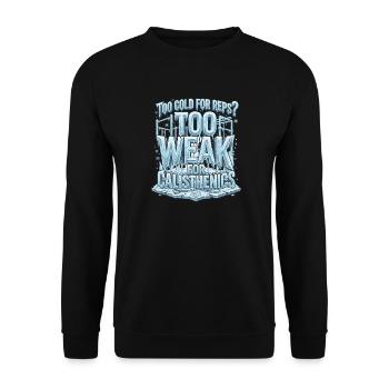 Cold Calisthenics Reps - Unisex Sweatshirt - black - Front - Alina (178cm) & Michal (187cm)