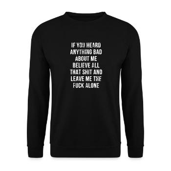 Leave Me Alone Attitude Quote - Unisex Sweatshirt - black - Front - Alina (178cm) & Michal (187cm)
