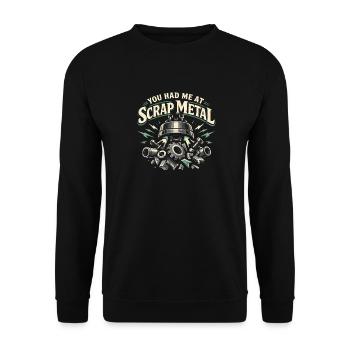 Du hattest mich bei Schrott | Altmetall - Unisex Pullover - Schwarz - Vorne - Alina (178cm) & Michal (187cm)