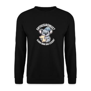 Enthusiasm you can eat tired koala - Unisex Sweatshirt - black - Front - Alina (178cm) & Michal (187cm)