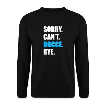 Désolé, je ne peux pas jouer à la pétanque et à la pétanque, joueur de boule - Sweat-shirt Unisexe - noir - Devant - Alina (178cm) & Michal (187cm)